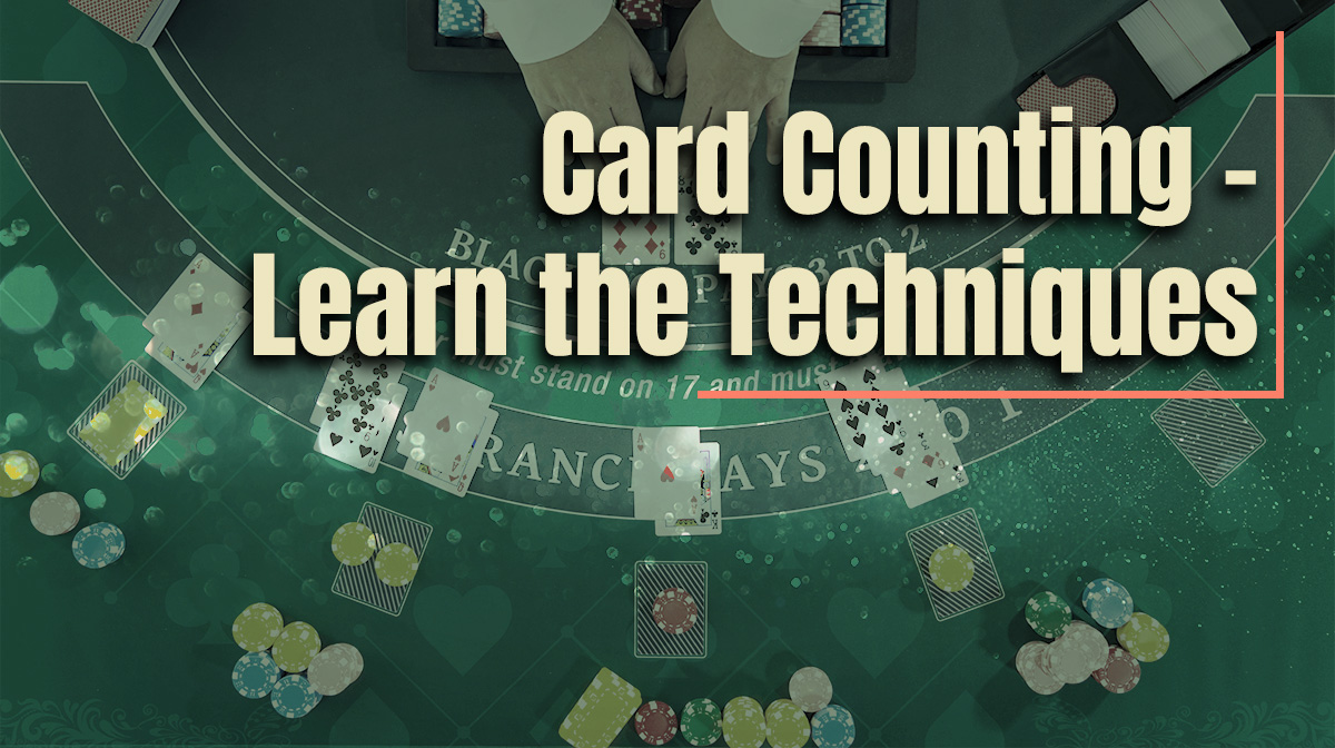 How to Count Cards in Blackjack Legally (Without Getting Kicked Out)
